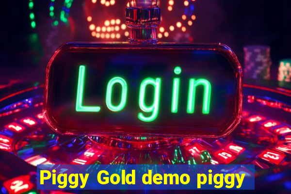 Piggy Gold demo piggy